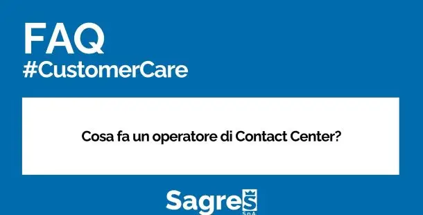 CC COSA FA UN OPERATORE DI CONTACT CENTER