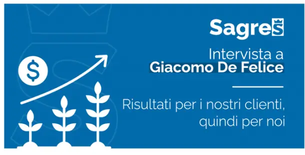 Sagres intervista Risultati per i nostri clienti, quindi per noi