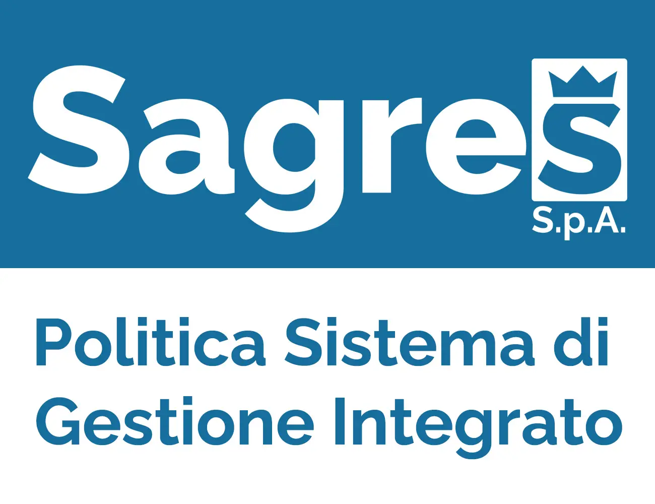 (UNI EN ISO 9001:2015 / UNI ISO 45001:2018 /UNI ISO 14001 :2015 /UNI ISO 37001:2016 UNI EN ISO 27001 :2013/SA 8000: 2014 : UNI PDR 125: 2022)